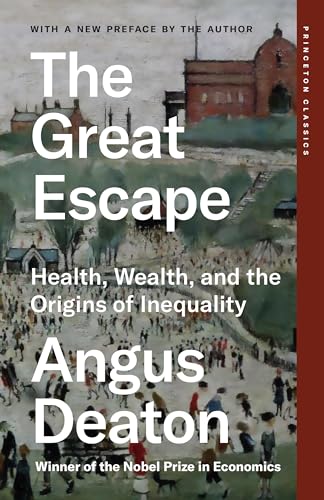 The Great Escape : Health, Wealth, and the Origins of Inequality