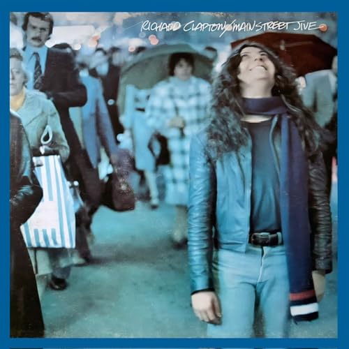 Richard Clapton album cover, "Main Street Jive," showing people on a street.