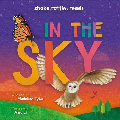 In the Sky (Shake, Rattle & Read!)