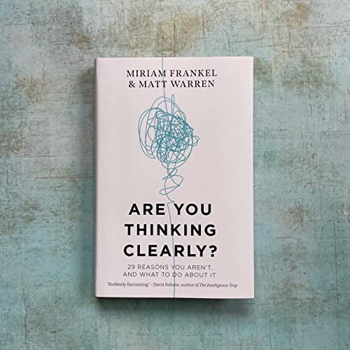 Are You Thinking Clearly?