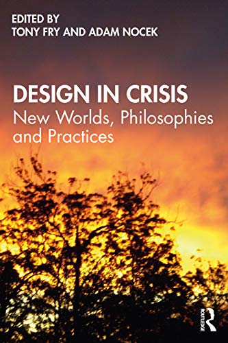 Design in Crisis: New Worlds