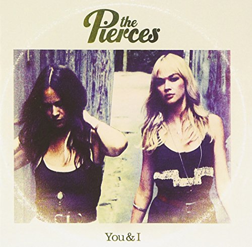 CDLSC album cover for The Pierces' You & I featuring two women.