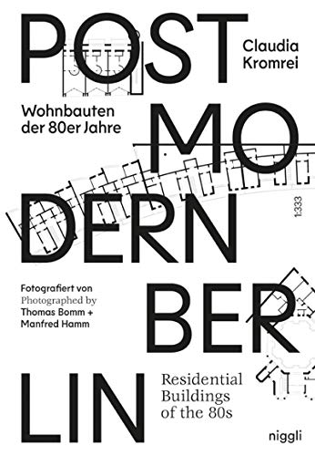 Postmodernism in Berlin : Residential Buildings of the 80s