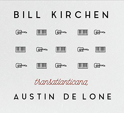 CD cover for Bill Kirchen & Austin De Lone’s "Transatlanticana," with guitar graphics.