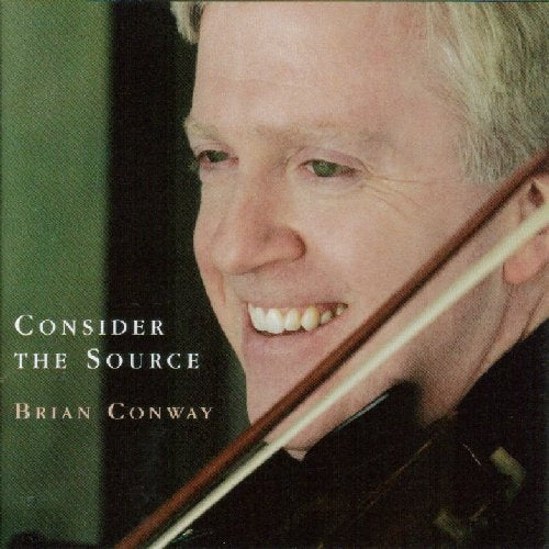 Brian Conway smiling with a violin and bow, album cover art.