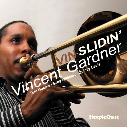 Vincent Gardner playing a golden trombone, album cover for "Vin-Slidin'".
