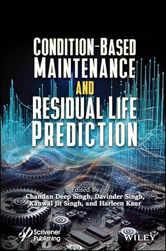 Condition-Based Maintenance and Residual Life Prediction