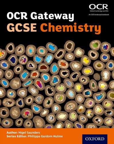 OCR Gateway GCSE Chemistry Student Book (OCR Gateway GCSE Science 2nd Edition)