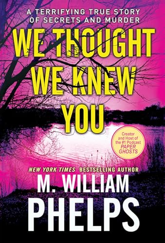 WE THOUGHT WE KNEW YOU