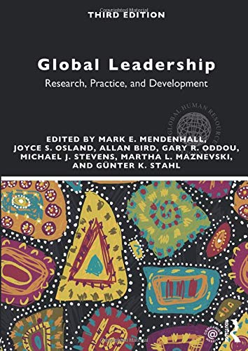 Global Leadership: Research, Practice, and Development (Global HRM)