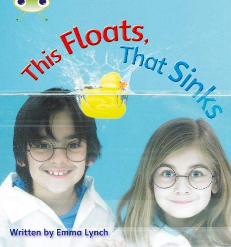 Bug Club Phonics Non-fiction Set 09 This Floats, That Sinks (Phonics Bug)
