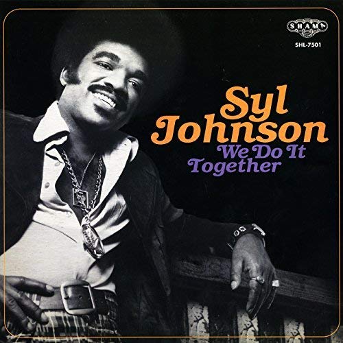 Syl Johnson album cover, "We Do It Together," featuring a portrait of the artist.