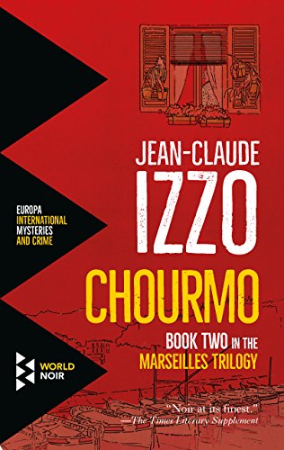 Chourmo (Marseilles Trilogy, 2)
