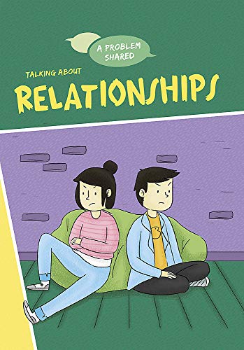 Talking About Relationships (A Problem Shared)