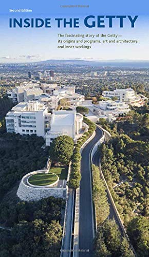 Inside the Getty, Second Edition (Getty Publications - (Yale))