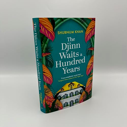 The Djinn Waits a Hundred Years : Longlisted for the Dublin Literary Award