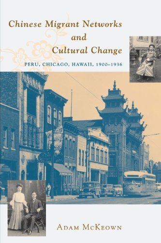 Chinese Migrant Networks and Cultural Change: Peru