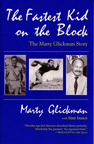 The Fastest Kid on the Block : The Marty Glickman Story