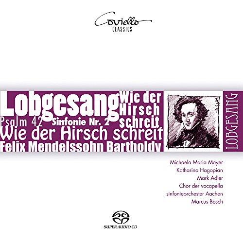 CD cover for Felix Mendelssohn’s “Hymn of Praise” with portrait.