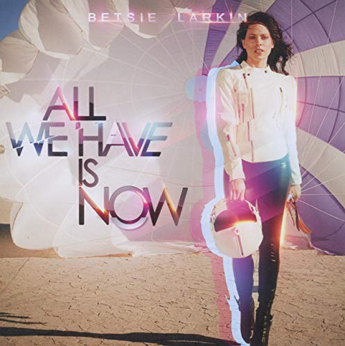 CD cover for Larkinbetsie’s “All We Have Is Now” featuring a woman.