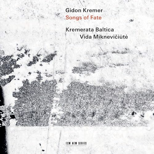 CD cover for "Songs of Fate" by Gidon Kremer and Kremerata Baltica.