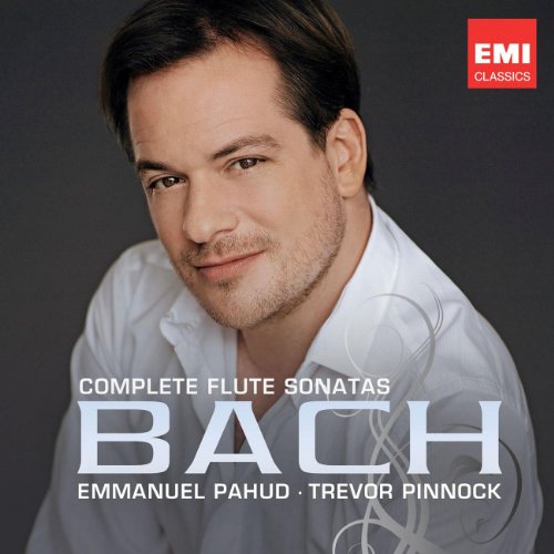 CD cover featuring flutist Emmanuel Pahud, text “Bach: Complete Flute Sonatas.”