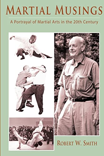 Martial Musings : A Portrayal of Martial Arts in the 20th Century