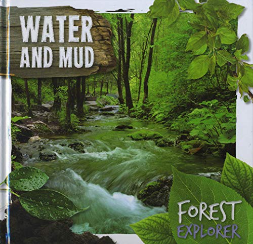 Water & Mud (Forest Explorer)