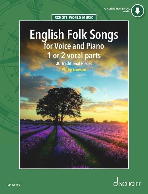 English Folk Songs : 30 Traditional Pieces. 1-2 voices and piano.