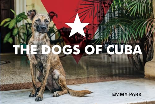 The Dogs of Cuba