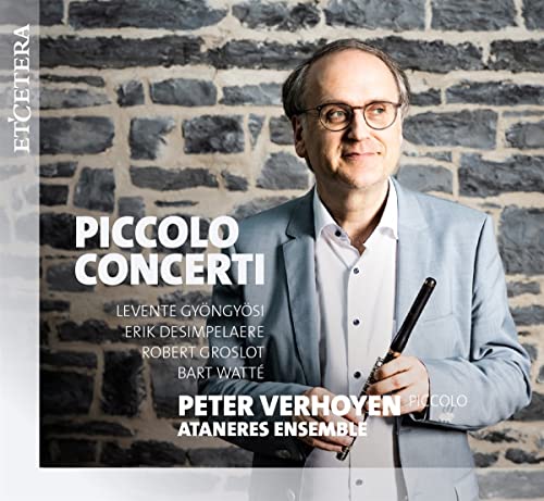 CD cover featuring Peter Verhoyen with a piccolo, against a brick wall.