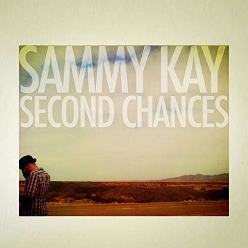Second Chances" vinyl album cover featuring Sammy Kay and a landscape.