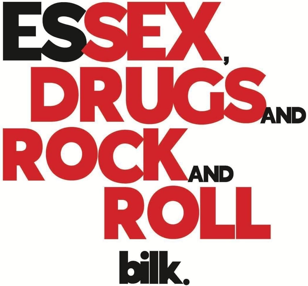 Album cover for Bilk’s “Essex. Drugs And Rock And Roll” with bold text.