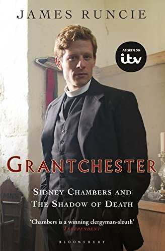 Sidney Chambers and The Shadow of Death: Grantchester Mysteries 1