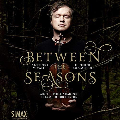 Henning Kraggerud with violin, album cover for "Between The Seasons.