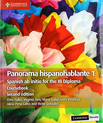 Panorama hispanohablante 1 Coursebook with Digital Access (2 Years): Spanish ab initio for the IB Diploma