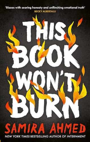 Book cover titled This Book Won't Burn by Samira Ahmed with orange flame illustrations.