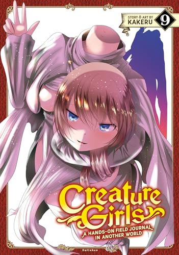 Creature Girls: A Hands-On Field Journal in Another World Vol. 9