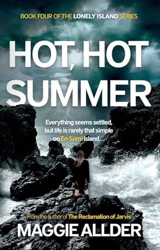 Hot, Hot Summer