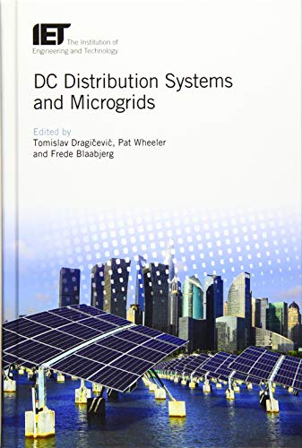 DC Distribution Systems and Microgrids