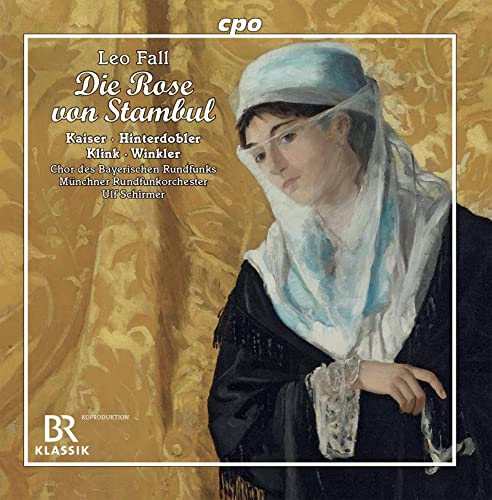CD cover for Leo Fall’s “Die Rose Von Stambul” operetta, woman in veil.