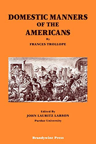 Domestic Manners of the Americans