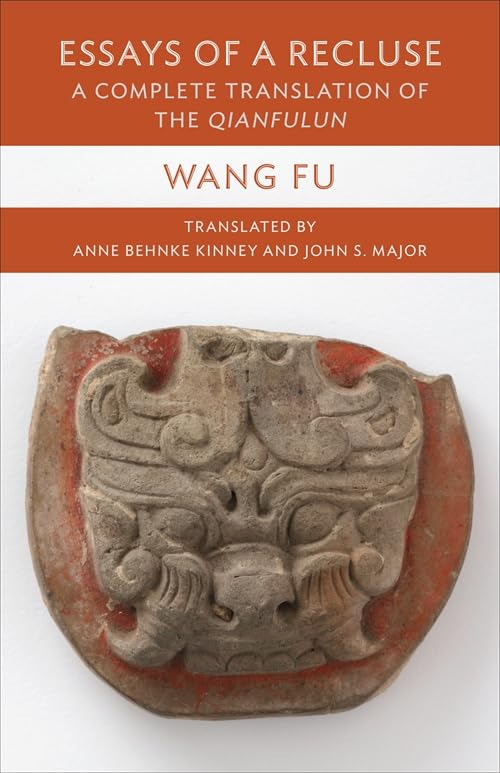 Essays of a Recluse : A Complete Translation of the Qianfulun