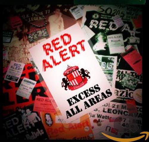 Red Alert - Excess All Areas" CD cover with red and black design.