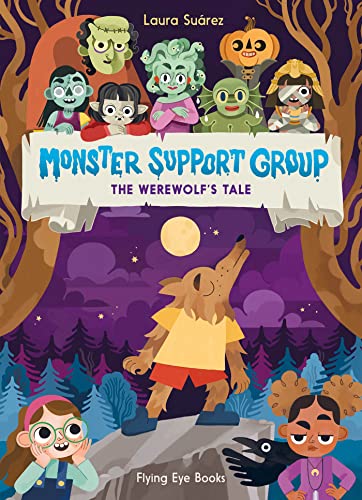Monster Support Group: The Werewolf's Tale (Monster Support Group)