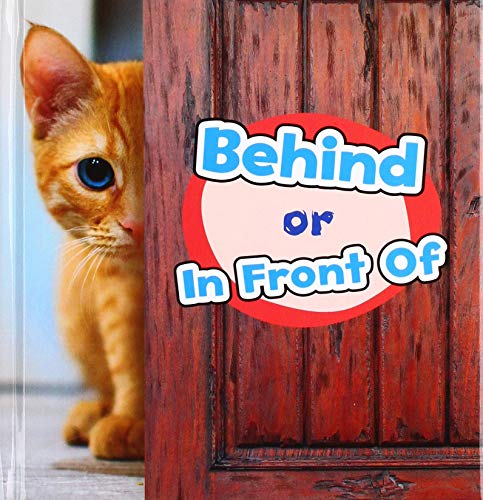 Location Words: Behind or In Front Of