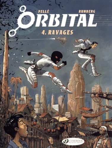 Orbital: Vol 4: Ravages
