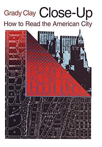 Close-up: How to Read the American City