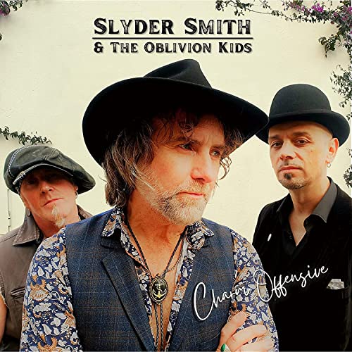 Album cover for Slyder Smith & The Oblivion Kids, “Charm Offensive.”