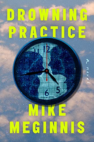 Drowning Practice : A Novel